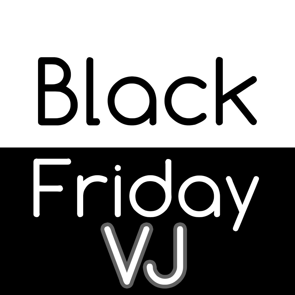 Black Friday VJ 2018