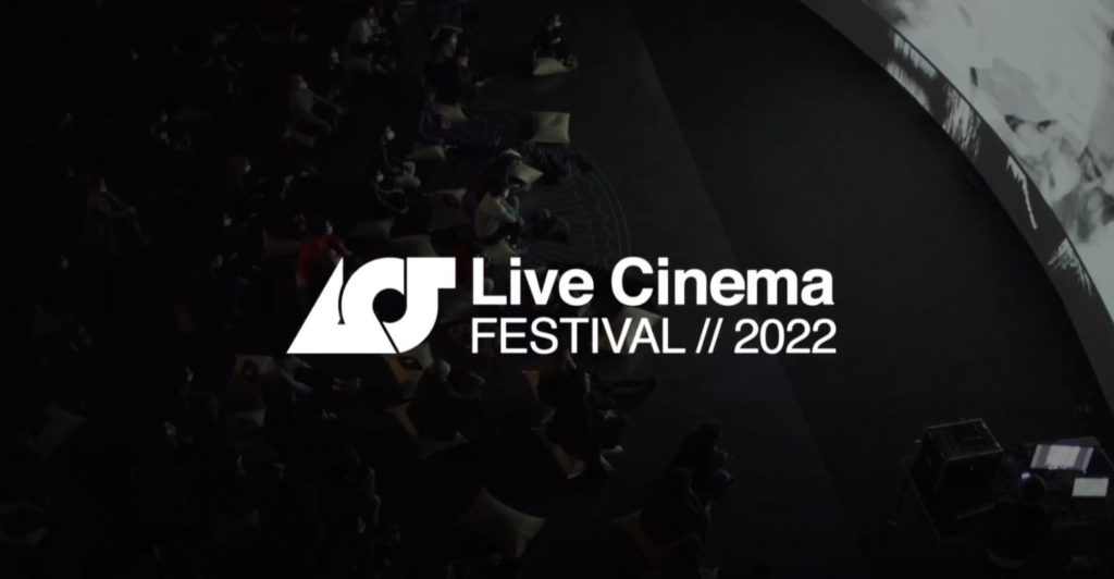 Live Cinema Festival 2022